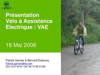 Présentation Vélo à Assistance Electrique : VAE 18 Mai 2006