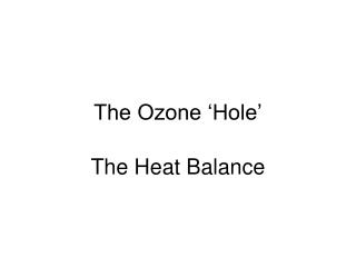 The Ozone ‘Hole’