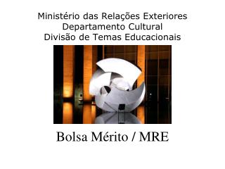Bolsa Mérito / MRE