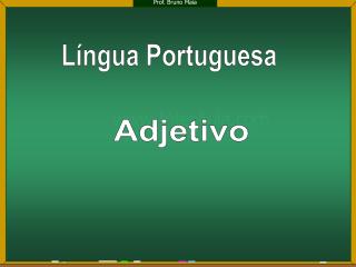 Língua Portuguesa