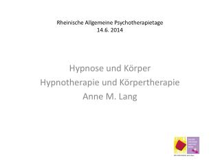 Rheinische Allgemeine Psychotherapietage 14.6. 2014