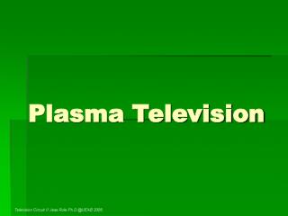 Plasma Television