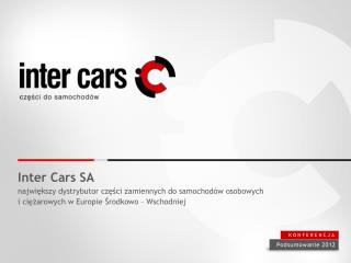 Inter Cars SA największy dystrybutor części zamiennych do samochodów osobowych