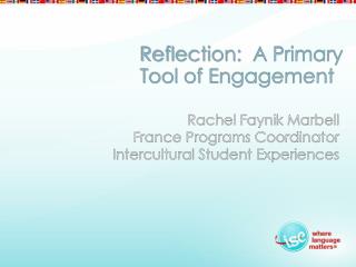 Reflection: A Primary Tool of Engagement