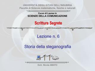 UNIVERSITÀ DEGLI STUDI DELL’INSUBRIA Facoltà di Scienze matematiche, fisiche e naturali