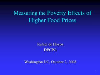 Measuring the Poverty Effects of Higher Food Prices