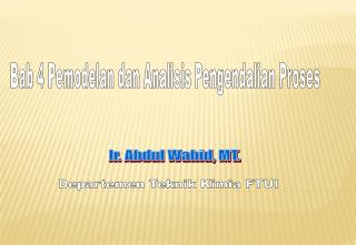 Bab 4 Pemodelan dan Analisis Pengendalian Proses