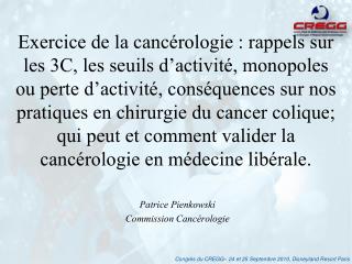 Patrice Pienkowski Commission Cancérologie