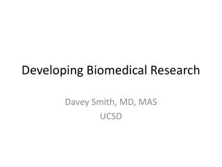 Developing Biomedical Research