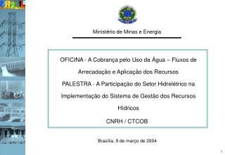 Brasília, 9 de março de 2004