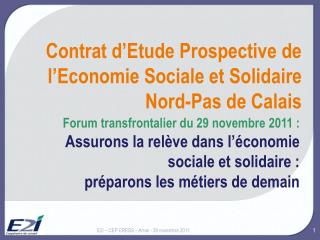 Contrat d’Etude Prospective de l’Economie Sociale et Solidaire Nord-Pas de Calais