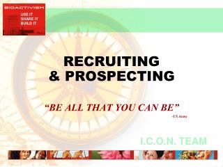 RECRUITING &amp; PROSPECTING