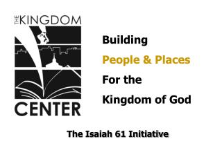 The Isaiah 61 Initiative