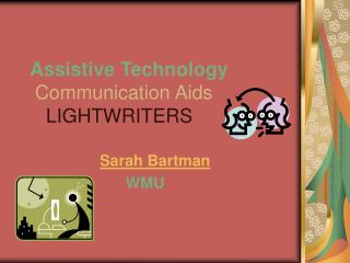 Assistive Technology Communication Aids LIGHTWRITERS