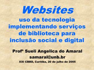 Websites uso da tecnologia implementando serviços de biblioteca para inclusão social e digital