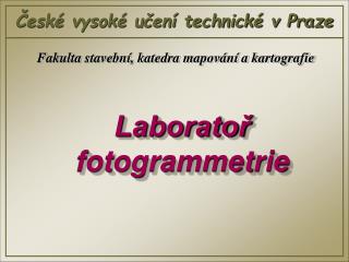 Laboratoř fotogrammetrie