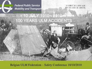Belgian ULM Federation – Safety Conference 10/10/2010