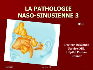 LA PATHOLOGIE NASO-SINUSIENNE 3