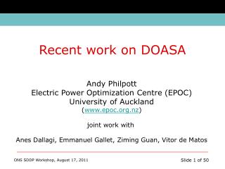 Andy Philpott Electric Power Optimization Centre (EPOC) University of Auckland ( epoc.nz )