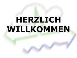 HERZLICH WILLKOMMEN