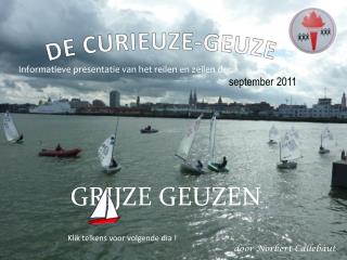 DE CURIEUZE-GEUZE