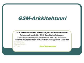 GSM-Arkkitehtuuri