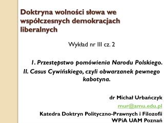 Doktryna wolności słowa we współczesnych demokracjach liberalnych