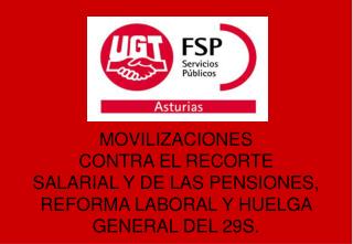 ASAMBLEA EN GIJÓN PARA LA HUELGA GENERAL DEL 29S. UGT y CC.OO. 21 de Julio de 2.010