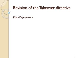 Revision of the Takeover directive