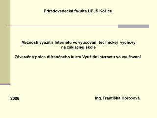 Prírodovedecká fakulta UPJŠ Košice