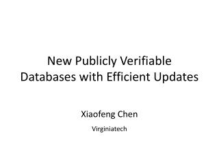 New Publicly Verifiable Databases with Efficient Updates