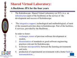 Shared Virtual Laboratory: A Backbone JPA for the four years