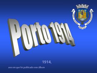 Porto 1914