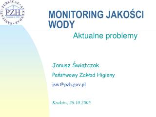 MONITORING JAKOŚCI WODY