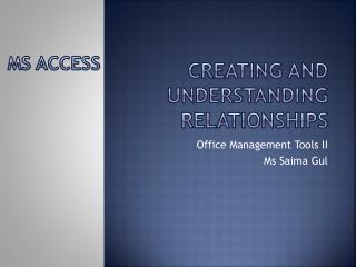 Creating and Understanding Relationships