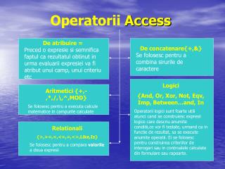 Operatorii Access