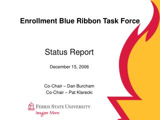 Enrollment Blue Ribbon Task Force