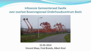 Infosessie Gemeenteraad Zwolle over overlast Bovenregionaal Onderhoudscentrum Boels