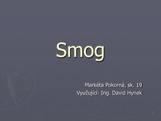 Smog