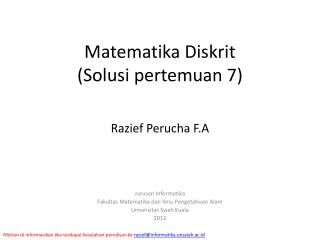 Matematika Diskrit ( Solusi pertemuan 7)