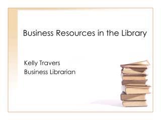 Business Resources in the Library