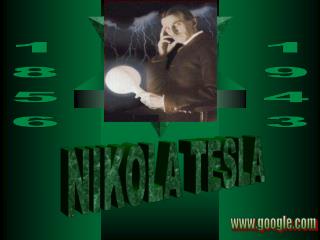 NIKOLA TESLA