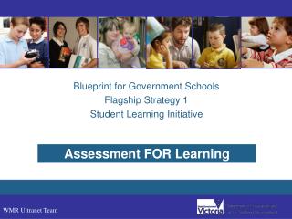 Blueprint for Government Schools Flagship Strategy 1 Student Learning Initiative