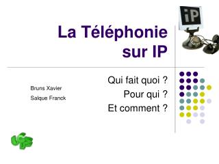 La Téléphonie sur IP