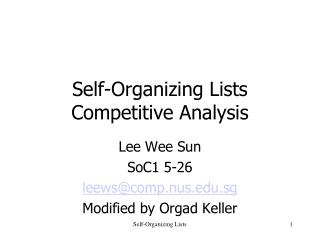 Self-Organizing Lists Competitive Analysis