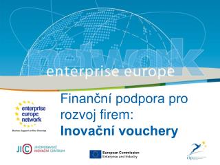 Finanční podpora pro rozvoj firem: Inovační vouchery