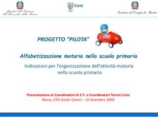 PROGETTO “PILOTA”