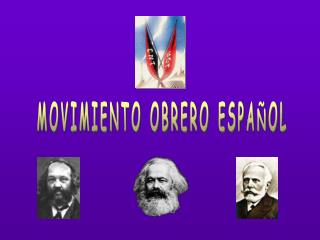 MOVIMIENTO OBRERO ESPAÑOL