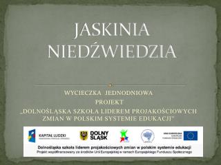 JASKINIA NIEDŹWIEDZIA