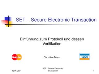 SET – Secure Electronic Transaction